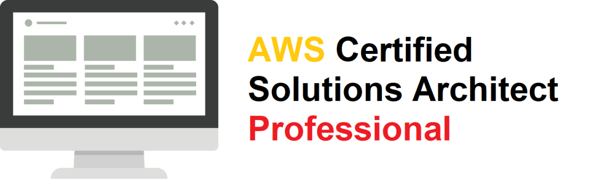 AWS Certified Solutions Architect – Professional 合格までの道のりと出題範囲のポイントまとめ